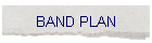 BAND PLAN