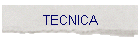 TECNICA
