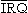 IRQ