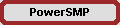 PowerSMP