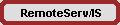 RemoteServ/IS