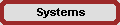 Systems